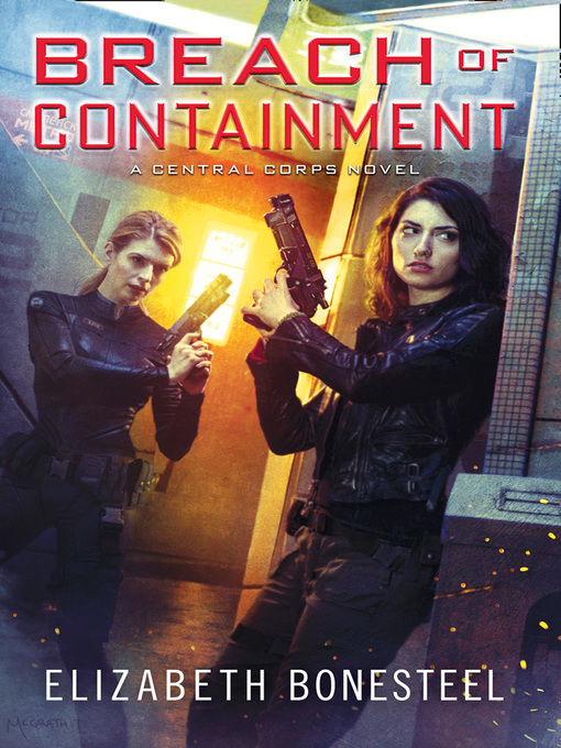 Title details for Breach of Containment by Elizabeth Bonesteel - Available